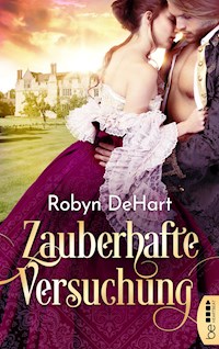 Zauberhafte Versuchung - Robyn DeHart - E-Book