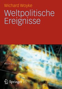 Weltpolitik im Wandel - Wichard Woyke - E-Book
