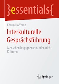Interkulturelle Gesprächsführung - Edwin Hoffman - E-Book