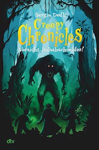 Creepy Chronicles – Vorsicht, Halsabschneider! - Sergio Dudli - E-Book