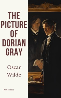 The Picture of Dorian Gray - Oscar Wilde - E-Book