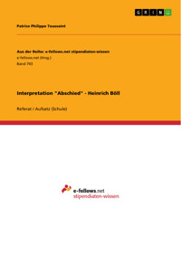Interpretation "Abschied" - Heinrich Böll - Patrice Philippe Toussaint - E-Book