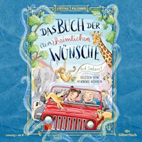 Das Buch der (un)heimlichen Wünsche 1: Auf Safari! - Sabrina J. Kirschner - Hörbuch