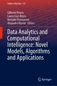 Data Analytics and Computational Intelligence: Novel Models, Algorithms and Applications -  - E-Book