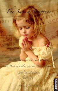 The Sacred Scriptures - 29th Special Edition (Part 3/4) - Johannes Biermanski - E-Book
