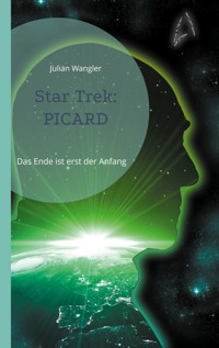 Star Trek: Picard - Julian Wangler - E-Book