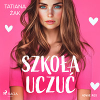 Szkoła uczuć - Tatiana Żak - Hörbuch