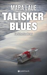 Talisker Blues - Mara Laue - E-Book + Hörbuch