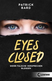 Eyes Closed - Patrick Bard - E-Book