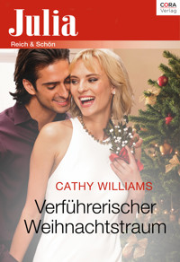 Verführerischer Weihnachtstraum - Cathy Williams - E-Book