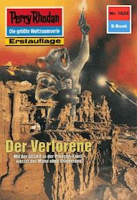 Perry Rhodan 1622: Der Verlorene - Clark Darlton - E-Book