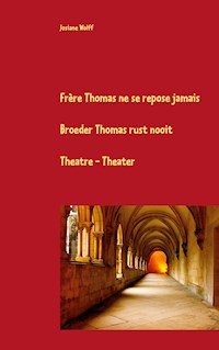 Frère Thomas ne se repose jamais F-Nl - Josiane Wolff - E-Book