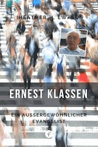 Ernest Klassen - Heather H. Ewald - E-Book