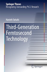 Third-Generation Femtosecond Technology - Hanieh Fattahi - E-Book