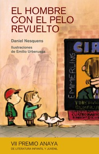 El hombre con el pelo revuelto - Daniel Nesquens - E-Book