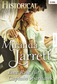 EINE ROSE FÜR CAPTAIN SPARHAWK - Miranda Jarrett - E-Book