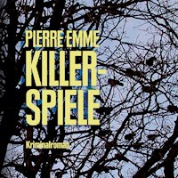 Killerspiele (Ungekürzt) - Pierre Emme - Hörbuch