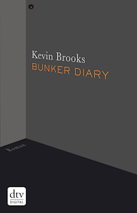 Bunker Diary - Kevin Brooks - E-Book