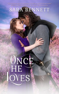 Once He Loves - Sara Bennett - E-Book