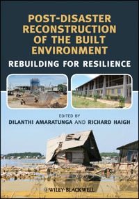 Post-Disaster Reconstruction of the Built Environment - Dilanthi Amaratunga - E-Book