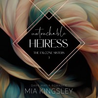 Untouchable Heiress - Mia Kingsley - E-Book + Hörbuch