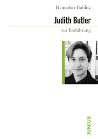 Judith Butler zur Einführung - Hannelore Bublitz - E-Book