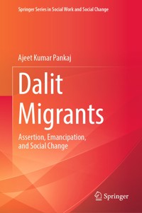 Dalit Migrants - Ajeet Kumar Pankaj - E-Book