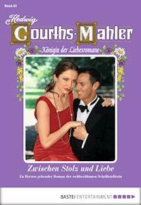 Hedwig Courths-Mahler - Folge 083 - Hedwig Courths-Mahler - E-Book