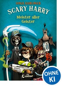 Scary Harry (Band 3) - Meister aller Geister - Sonja Kaiblinger - E-Book