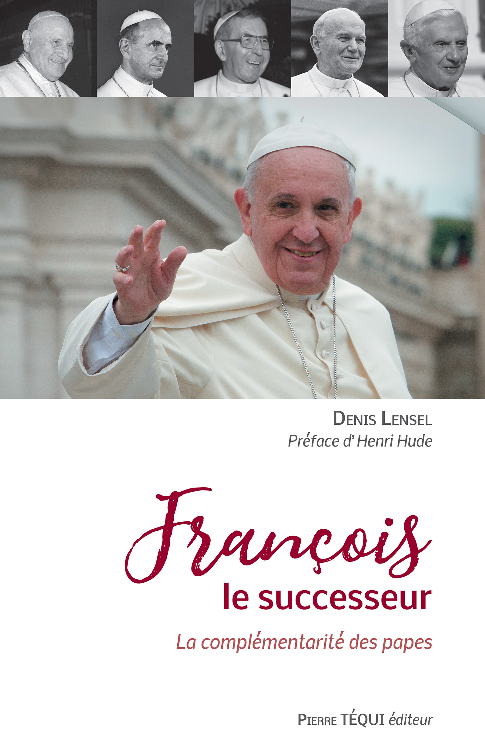 François le successeur - Denis Lensel - E-Book