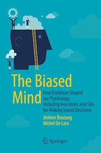 The Biased Mind - Jérôme Boutang - E-Book