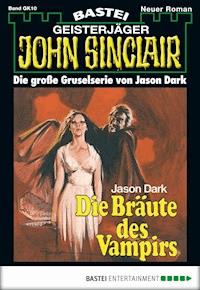 John Sinclair Gespensterkrimi - Folge 10 - Jason Dark - E-Book