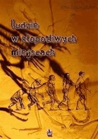 Ludzie w kłopotliwych miejscach - Jonathan Gray - E-Book