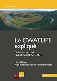 Le Cwatupe expliqué - Martin Lauwers - E-Book