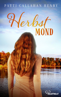Herbstmond - Patti Callahan Henry - E-Book
