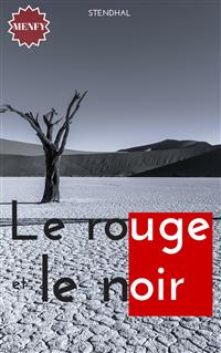 Le rouge et le noir - Stendhal - E-Book