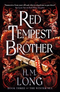 The Winter Sea - Red Tempest Brother - H.M. Long - E-Book