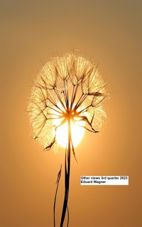 Other views 3rd quarter 2023 - Eduard Wagner - E-Book