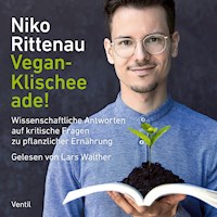 Vegan-Klischee ade! - Niko Rittenau - Hörbuch