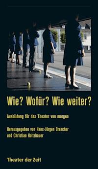 Wie? Wofür? Wie weiter? -  - E-Book