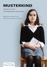 Musterkind - Ekkehard von Braunmühl - E-Book