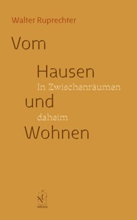 Vom Hausen und Wohnen -  - E-Book