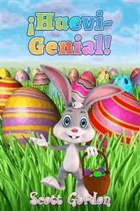 Huevi-Genial - Scott Gordon - E-Book