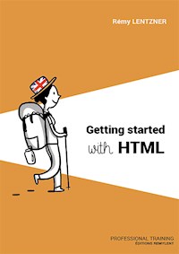 Getting started with HTML - Remy Lentzner - E-Book