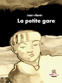 La petite gare - Jean Villemin - E-Book