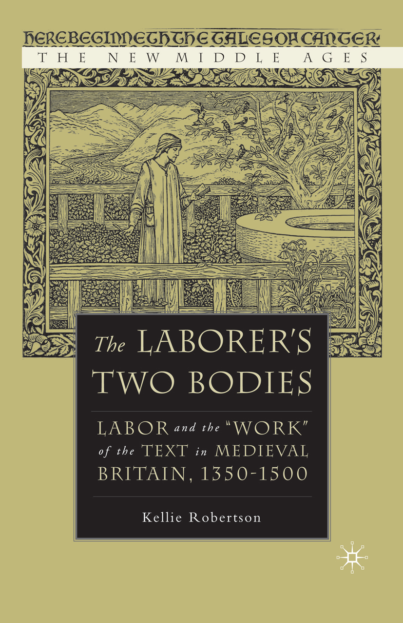 The Laborer's Two Bodies - K. Robertson - E-Book