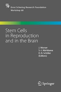Stem Cells in Reproduction and in the Brain -  - E-Book