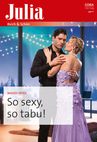 So sexy, so tabu! - Maisey Yates - E-Book