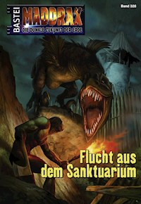 Maddrax 328 - Mia Zorn - E-Book