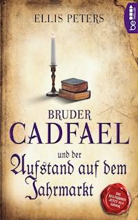 Bruder Cadfael und der Aufstand auf dem Jahrmarkt - Ellis Peters - E-Book